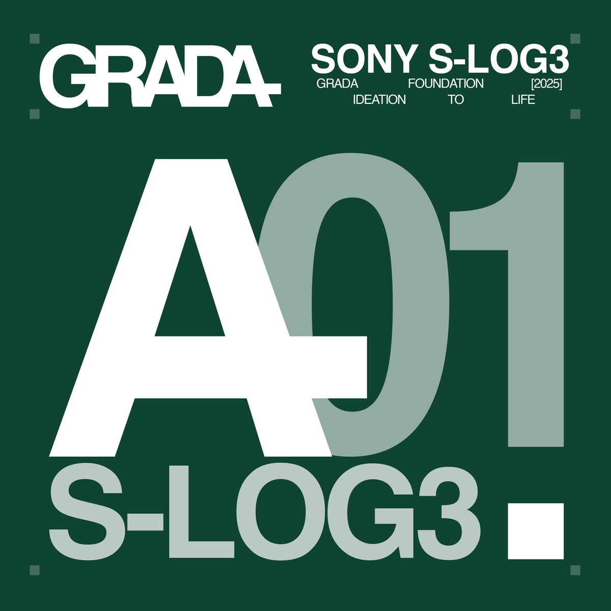 GRADA A01 LUT - SONY S-LOG3 – GRADA LABS